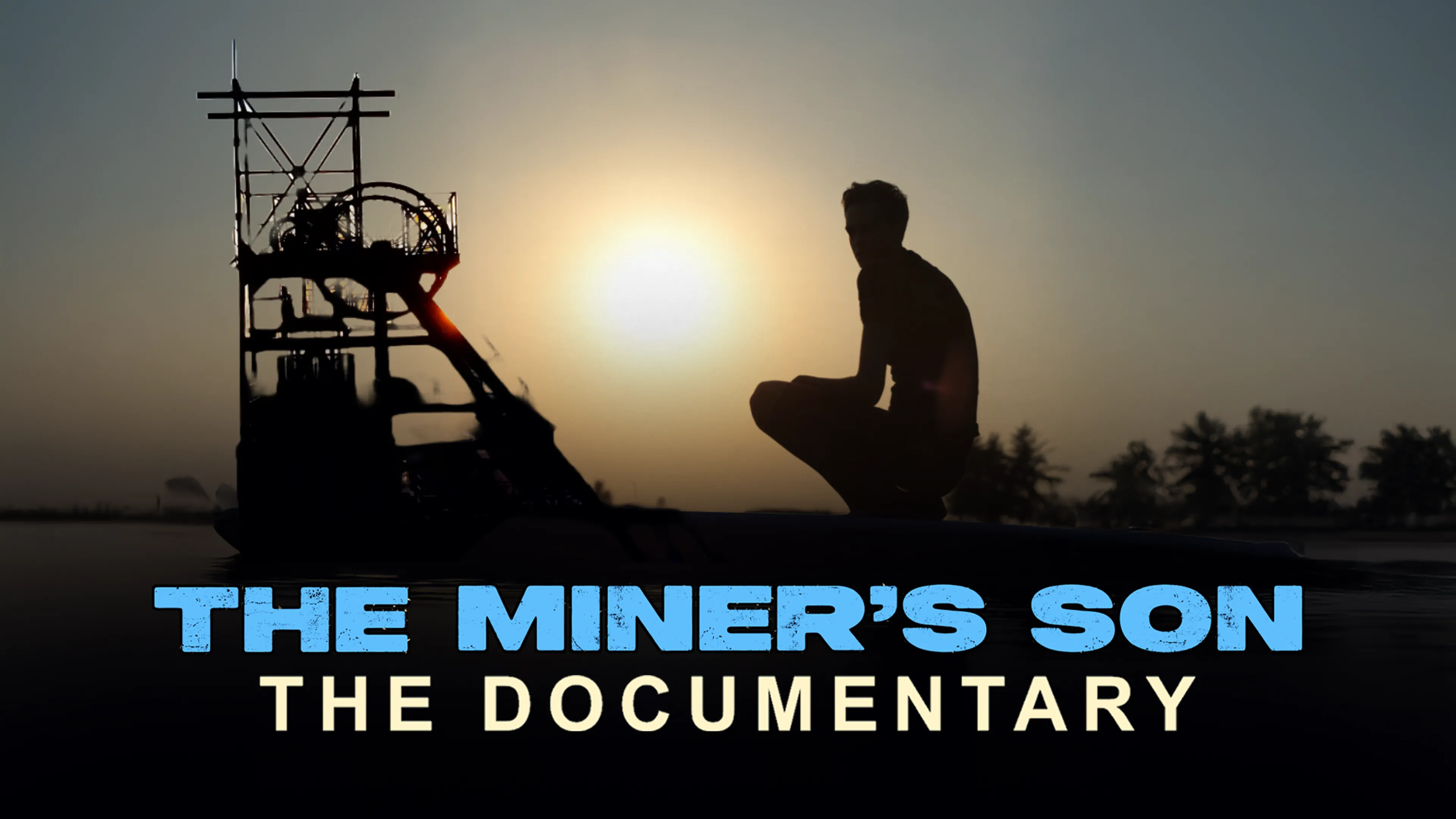 The Miner's Son: The Documentary poster